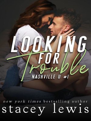 cover image of Looking for Trouble
